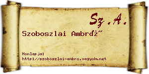 Szoboszlai Ambró névjegykártya